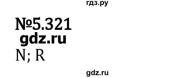 Гдз по математике за 5 класс Виленкин, Жохов, Чесноков ответ на номер № 5.321, Решебник 2024